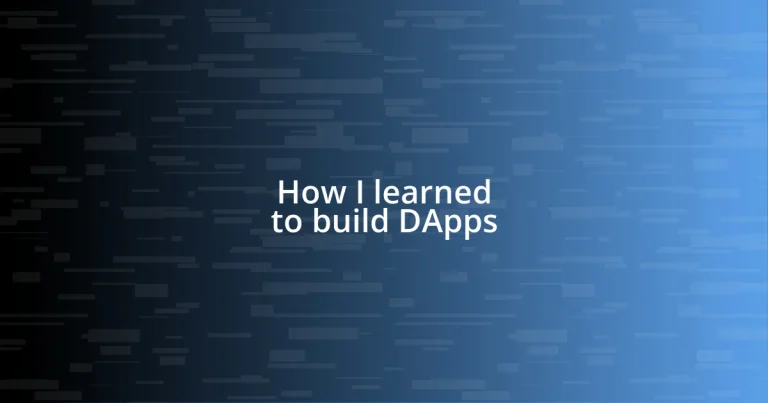 How I learned to build DApps