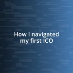 How I navigated my first ICO