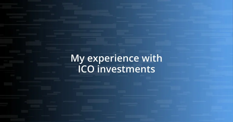 My experience with ICO investments