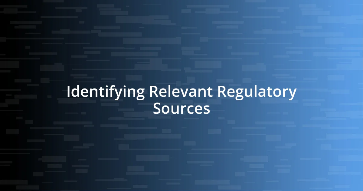 Identifying Relevant Regulatory Sources