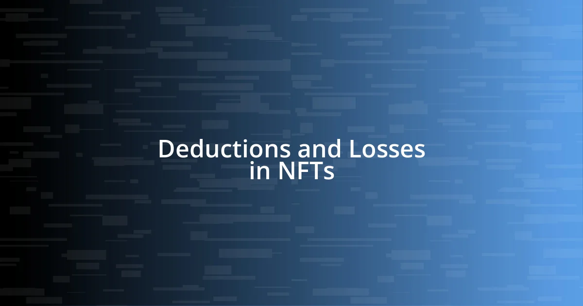 Deductions and Losses in NFTs