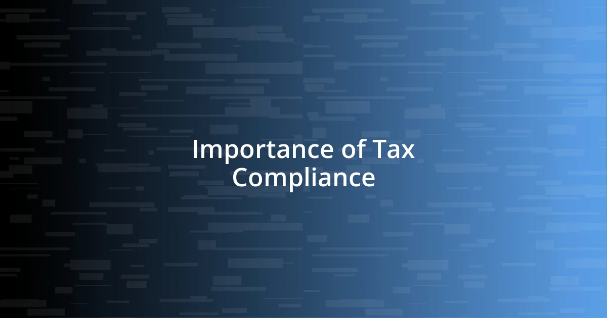 Importance of Tax Compliance