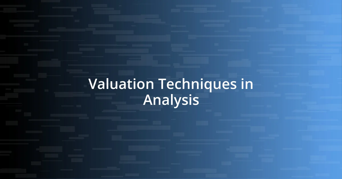 Valuation Techniques in Analysis