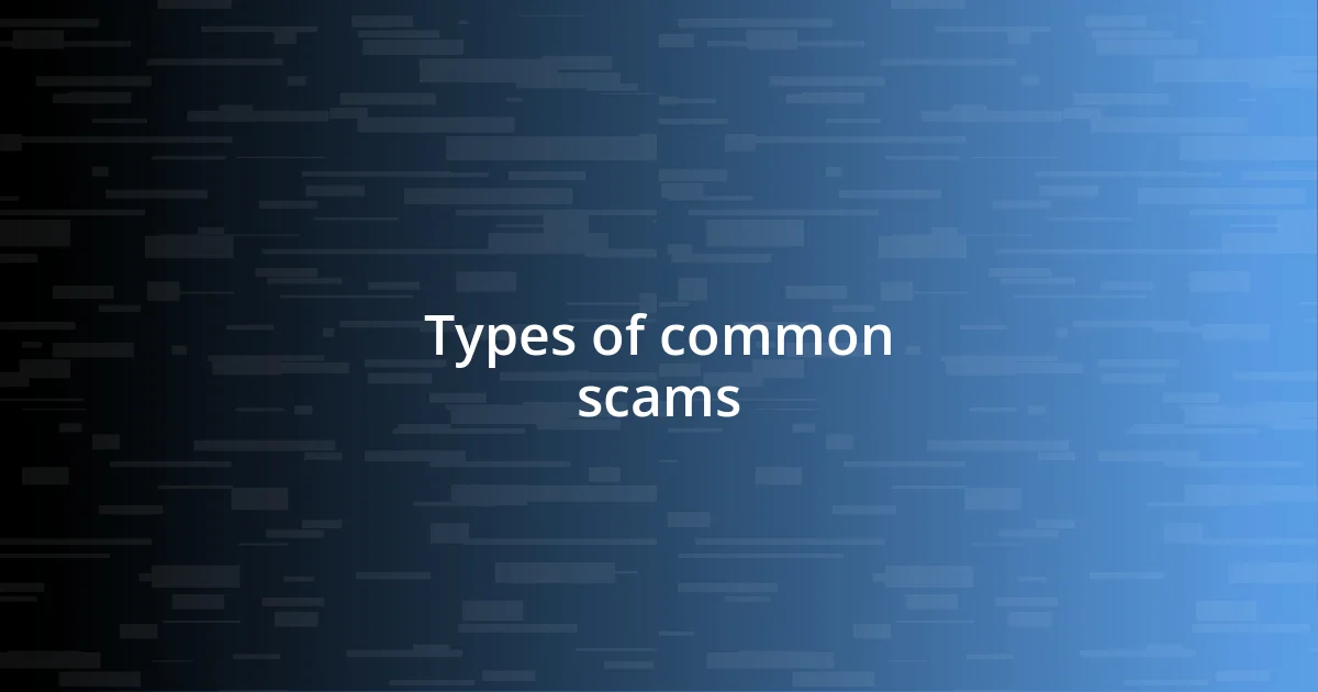 Types of common scams